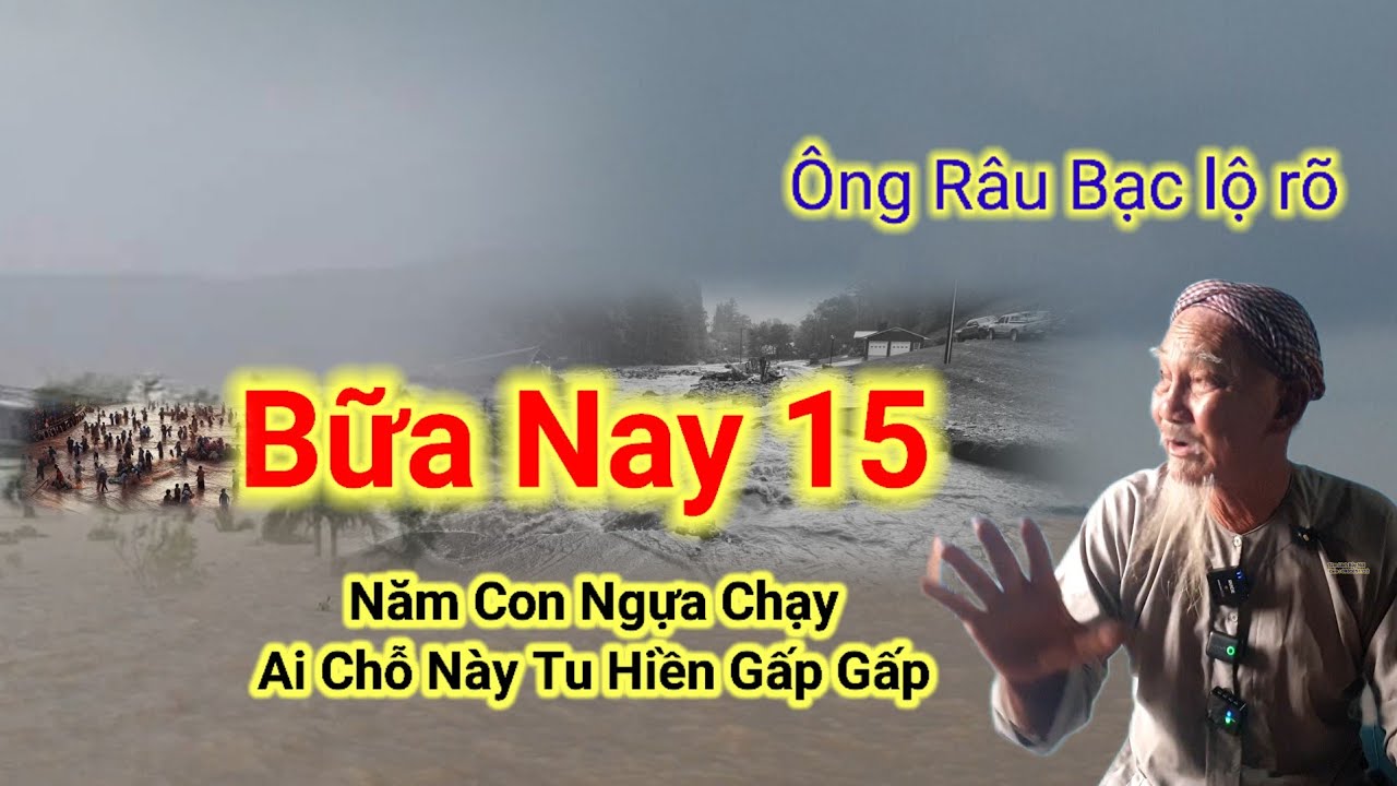 Bữa Nay 15🛑Năm Con Ngựa Chạy,Ai Chỗ Này Tu Hiền Gấp Gấp.