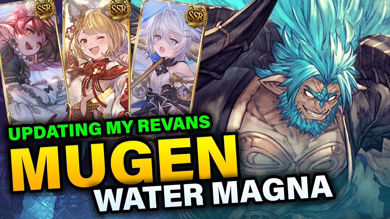 Mugen Water Magna Update - Granblue Fantasy 【グラブル】