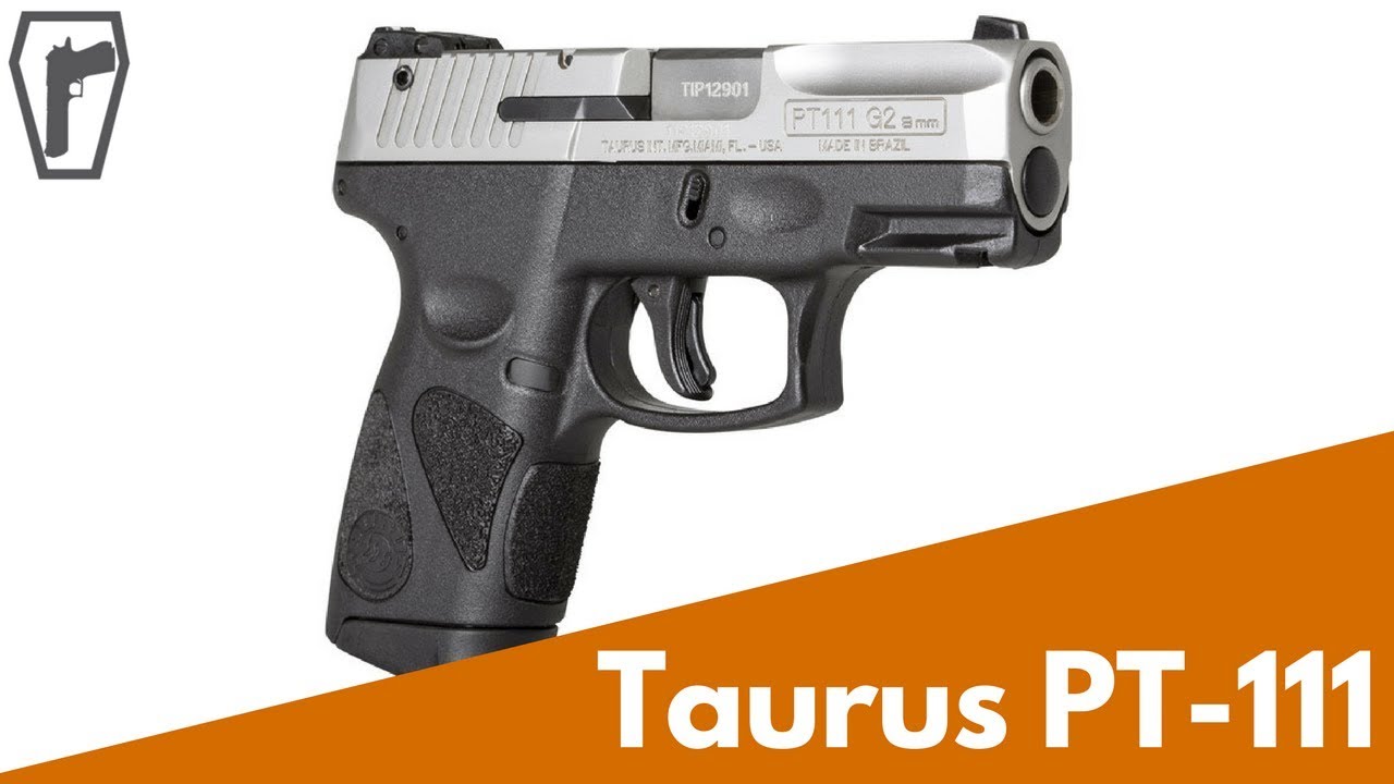 Taurus PT111 Millennium G2 [HD] Cleaning & Features