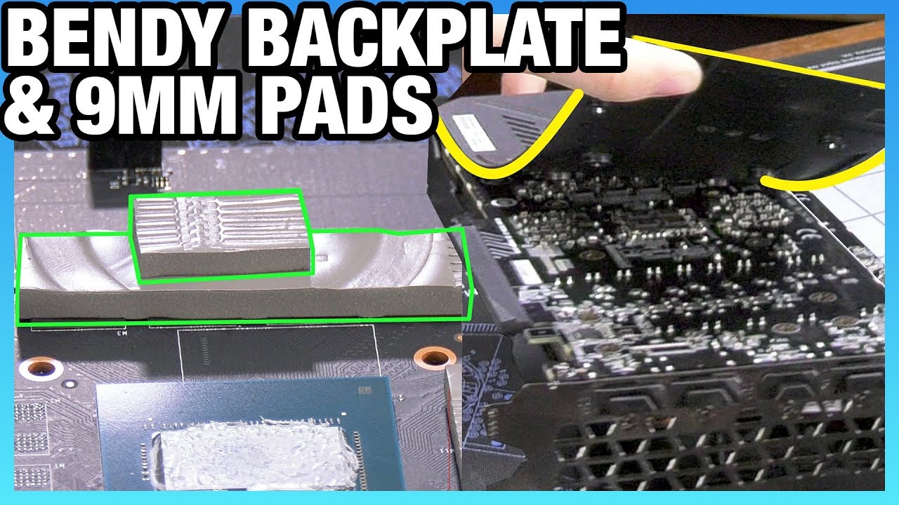 GTX 1660 Super Tear-Downs: 9mm of Thermal Pads & Bendy Backplates