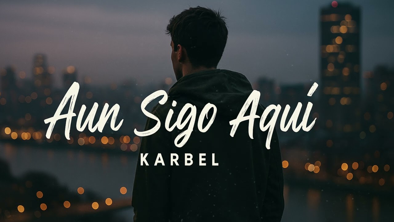 Aun Sigo Aqu&iacute; - Karli 3Z| Estreno 2025 [Audio Oficial]