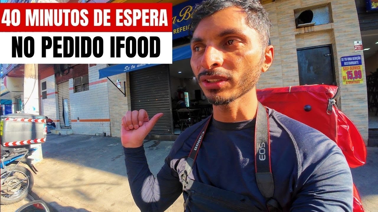 40 MINUTOS ESPERANDO UM PEDIDO DO IFOOD DE 11 REAIS