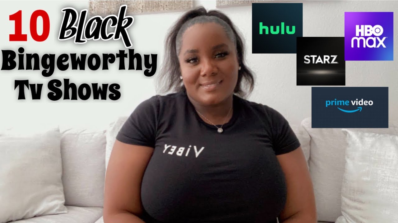 10 Bingeworthy Shows To Watch | Black Lead Tv Shows | I Am Fee Tv
