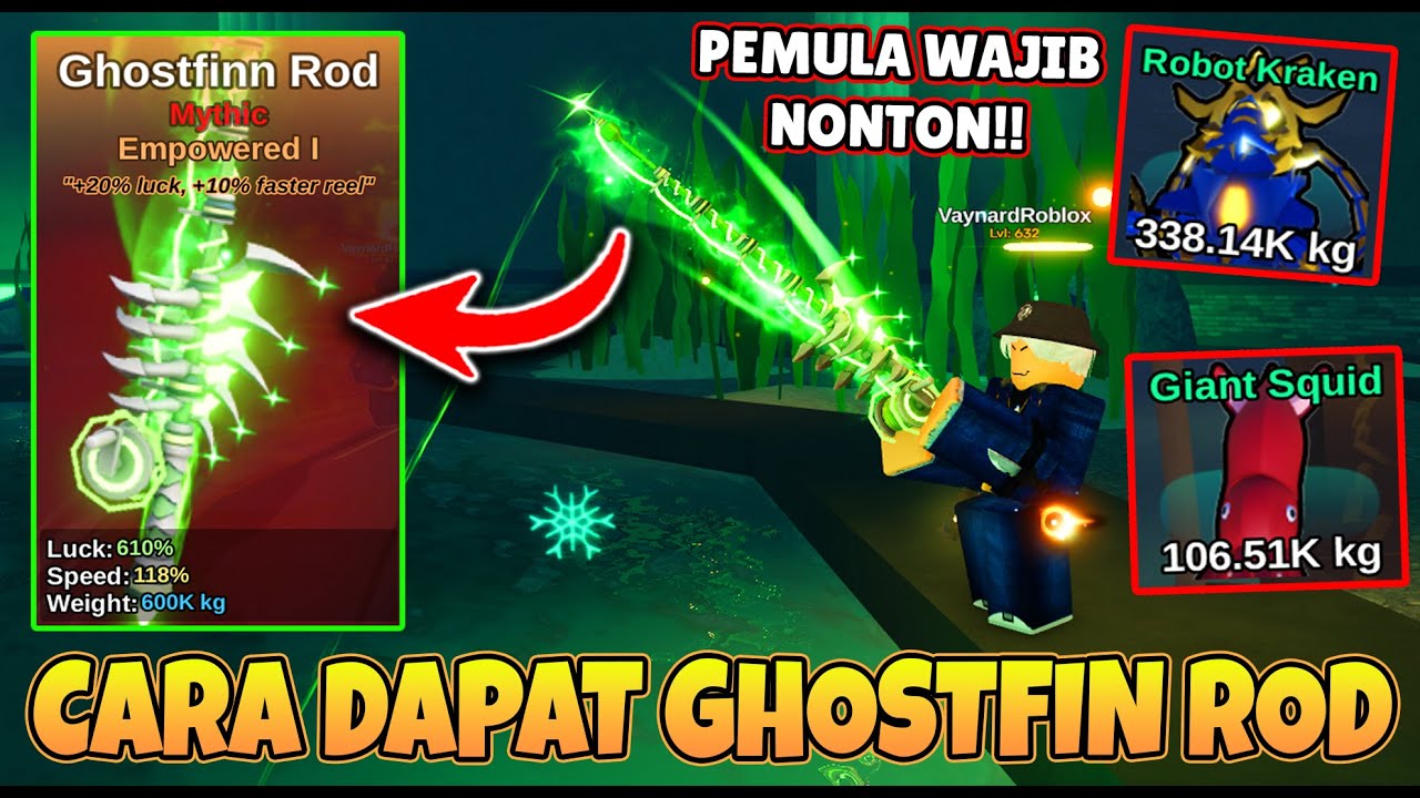 CARA CEPAT UNTUK PEMULA MENDAPATKAN GHOSTFIN ROD DAN MANCING SECRET ROBOT KRAKEN DI FISH IT ROBLOX