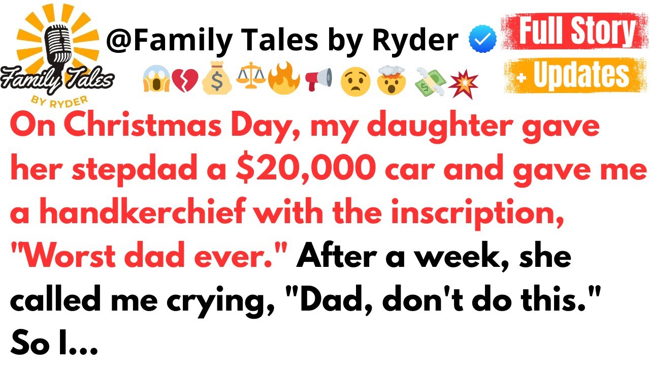 On Christmas Day, my daughter gave her stepdad a $20,000 car and gave me a handkerchief …