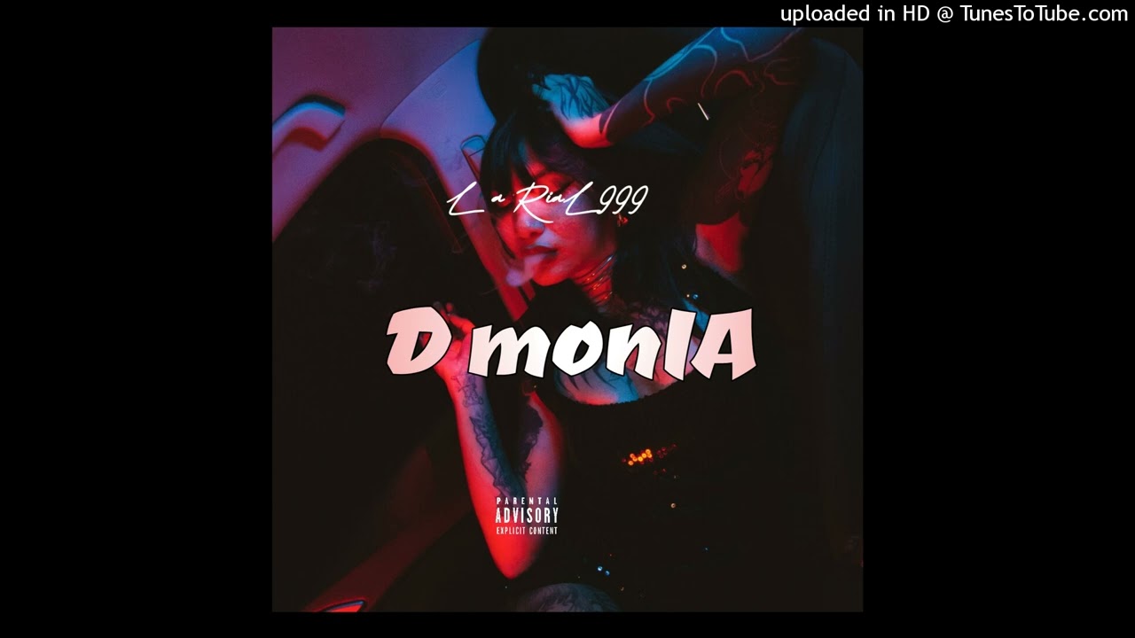 La RiaL999 - DmonIA😈