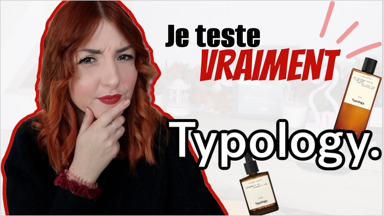 Je teste VRAIMENT : Typology