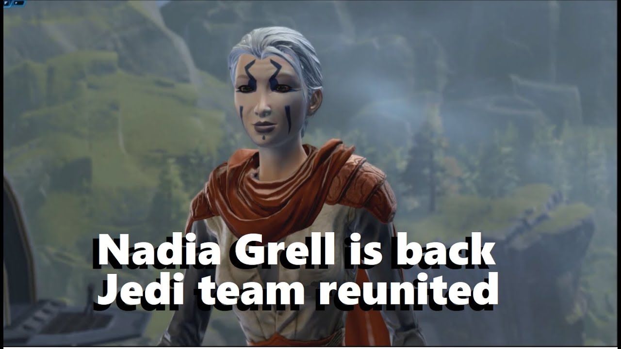 SWTOR ★  The coming back of Nadia Grell (update 5.10)