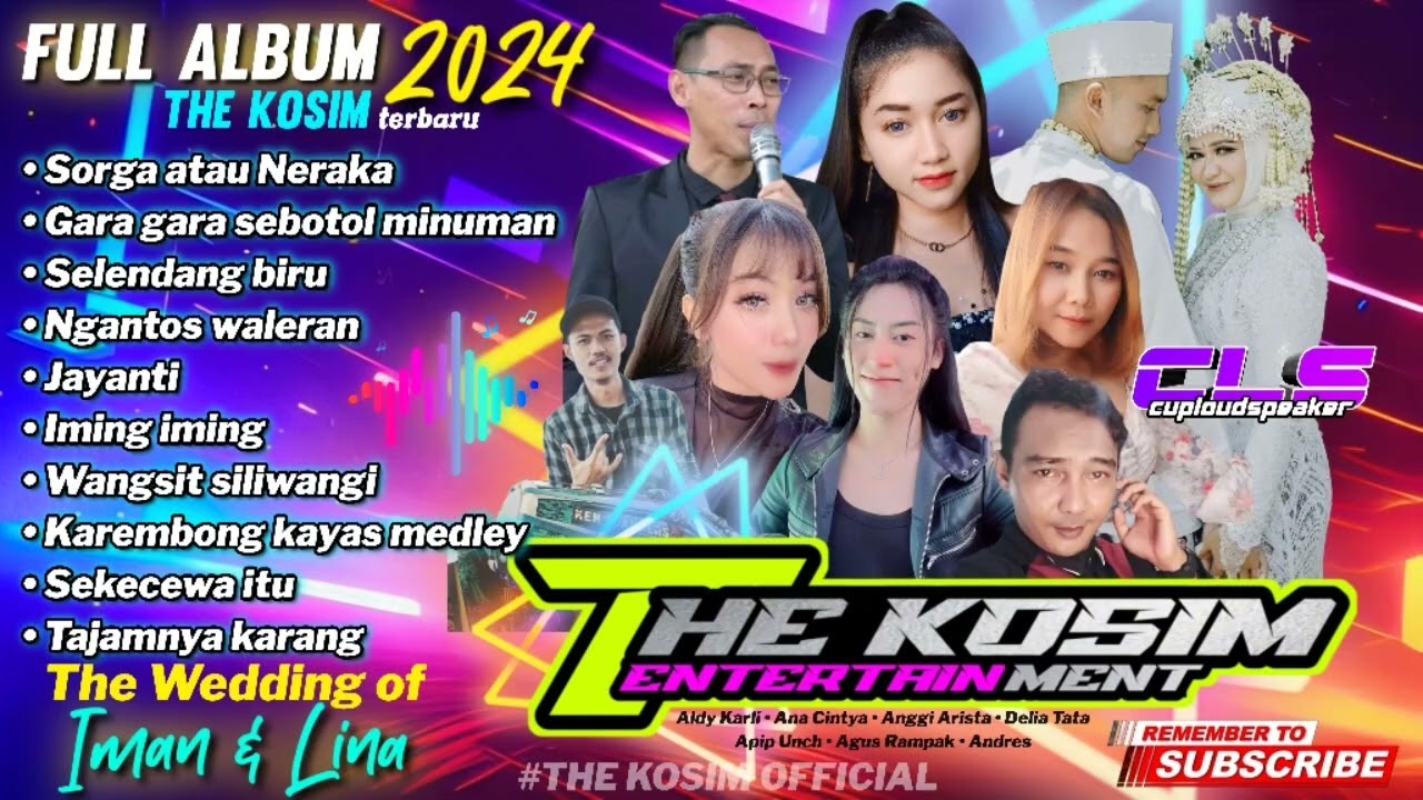 THE KOSIM FULL ALBUM LAGU VIRAL TERBARU | ALL ARTIS | WEDDING IMAN & LINA | CLS AUDIO RECORD