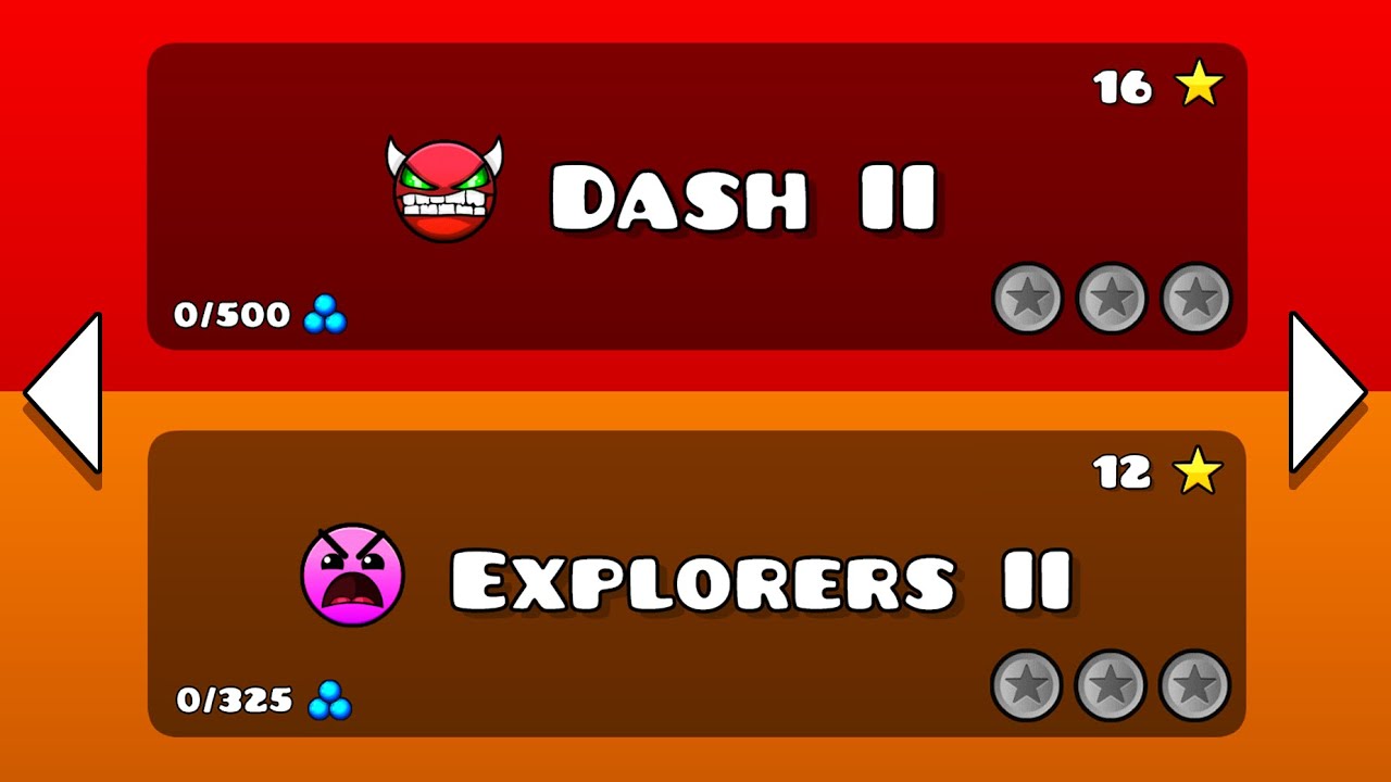 Dash II, and Explorers II | Geometry dash 2.2