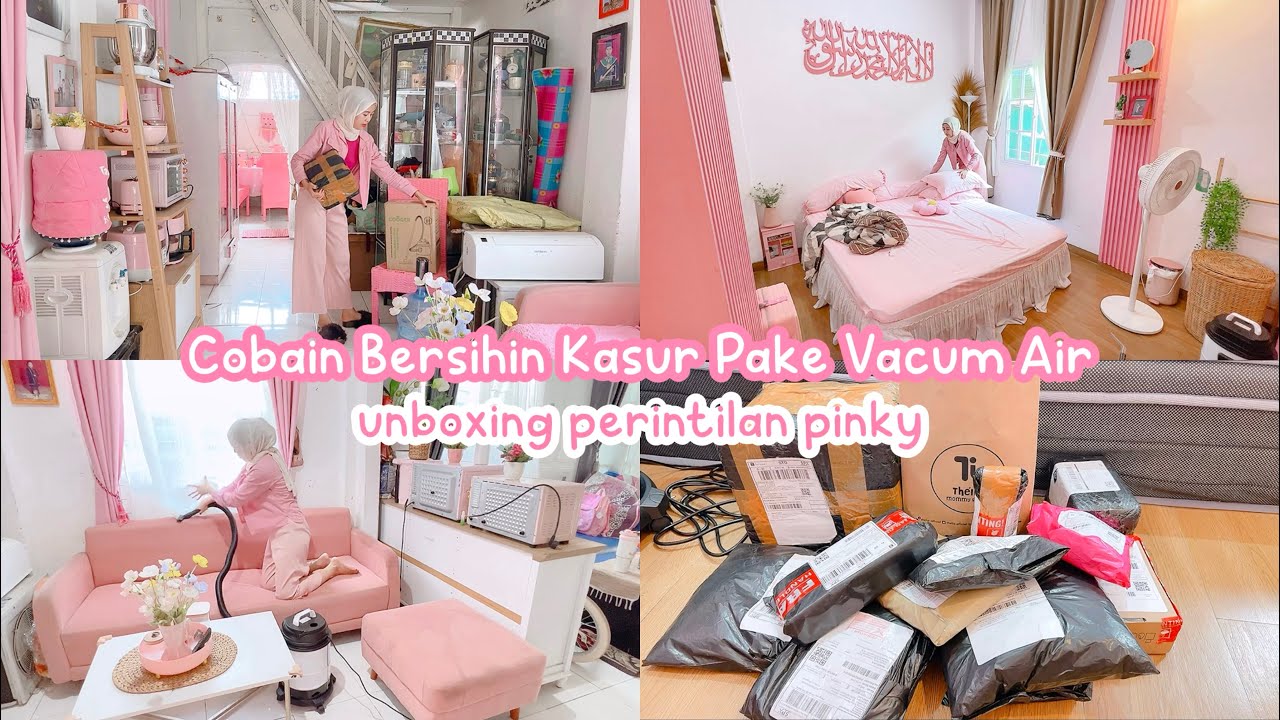 COBAIN BERSIHIN KASUR PAKEVACUM AIR | Lanjut Unboxing Perintilan pinky