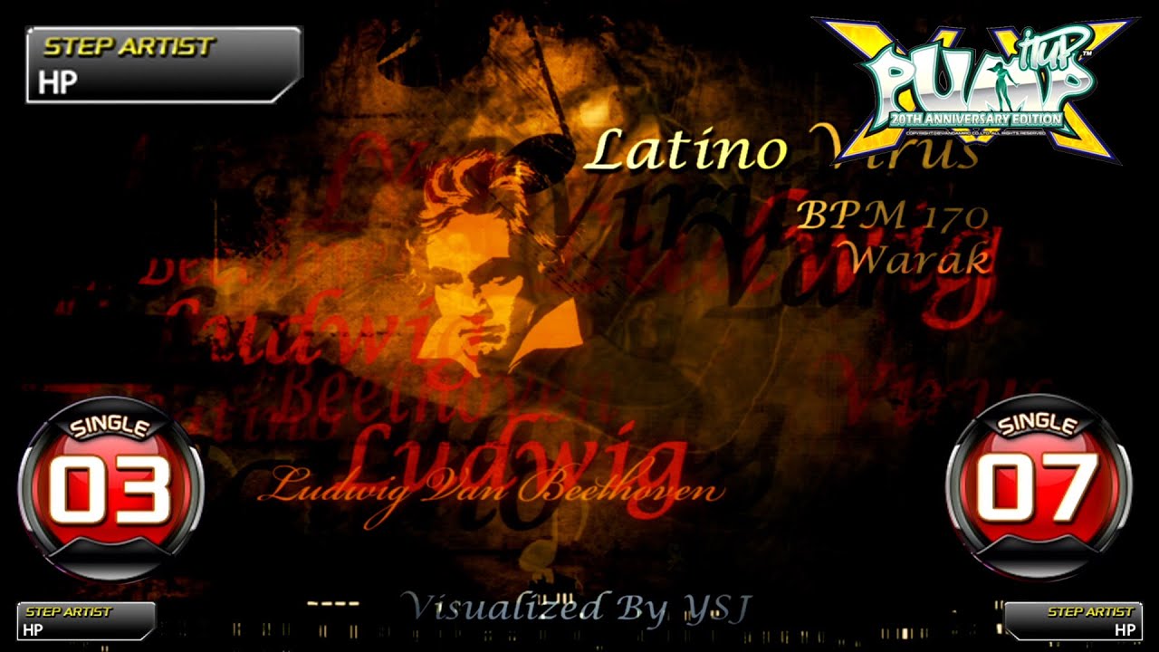 [PUMP IT UP XX] Latino Virus S3 & S7