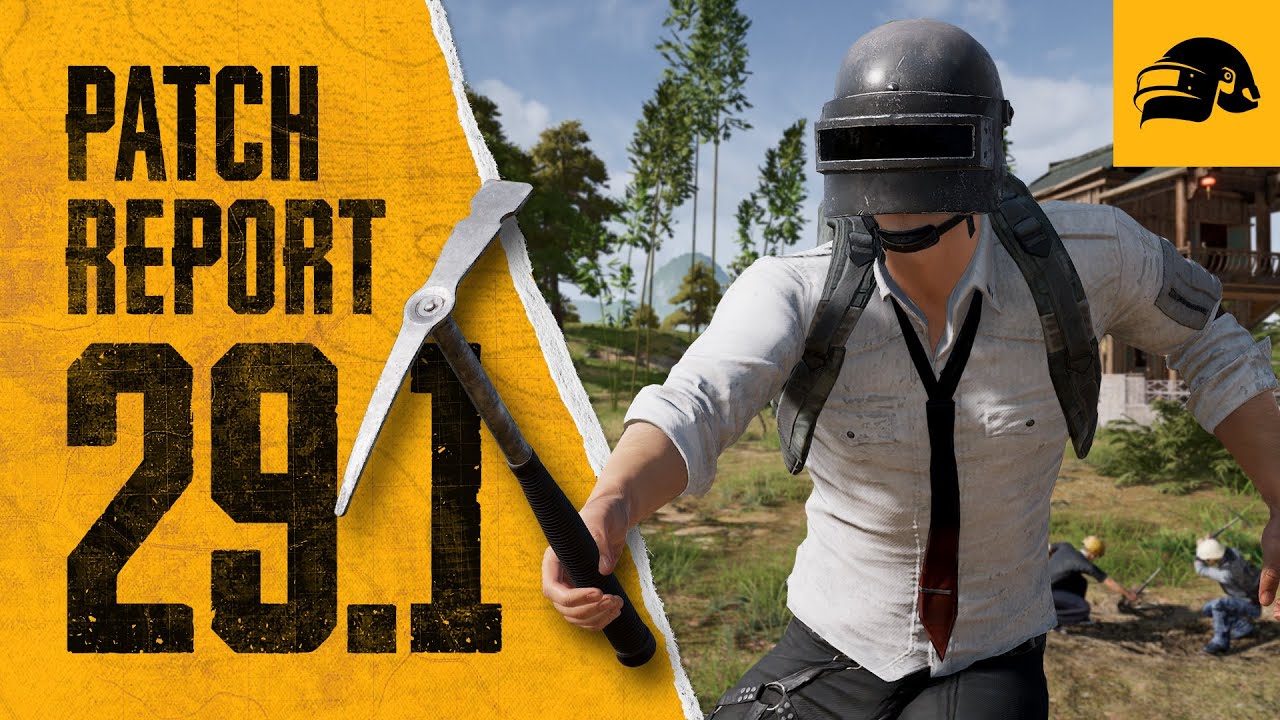 Patch Report 29.1 | PUBG: BATTLEGROUNDS DE