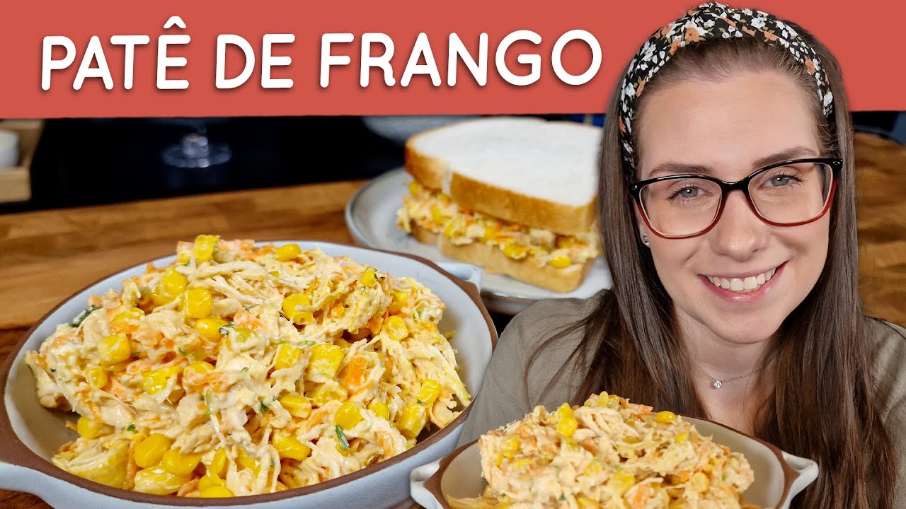 Pat&ecirc; de frango para sandu&iacute;che natural, simples, rapido e delicioso
