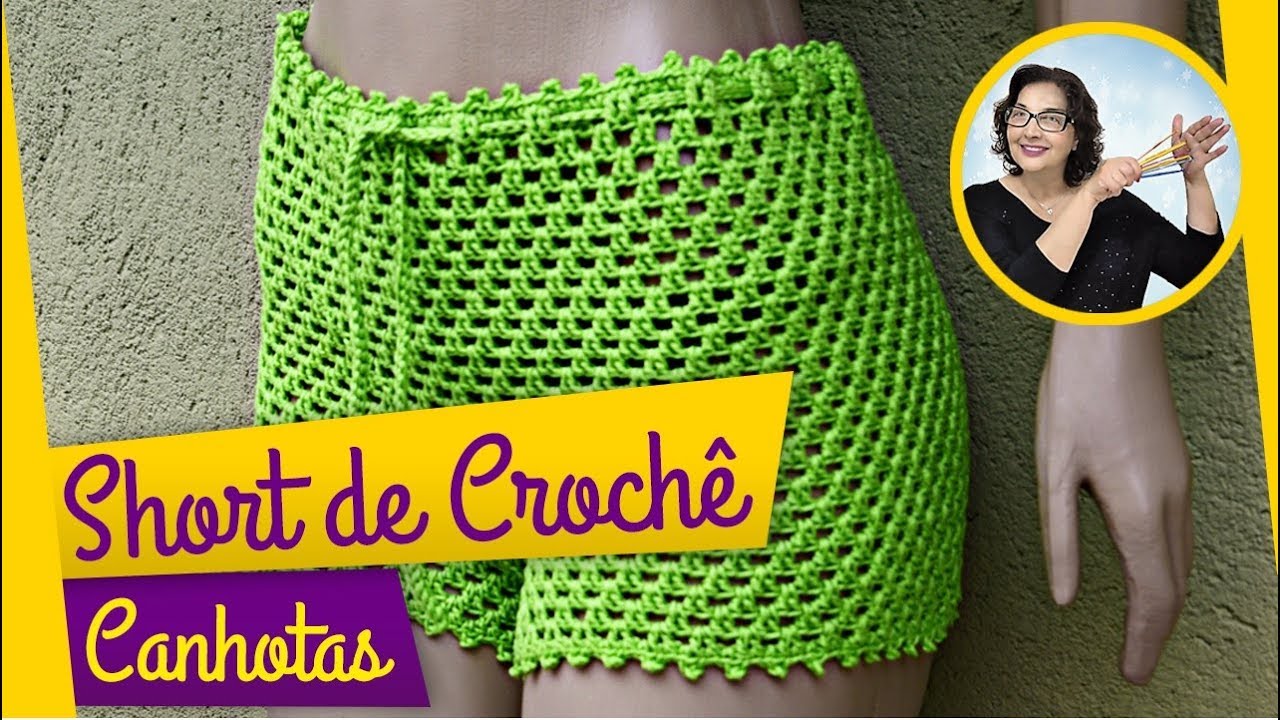 Canhotos - Short de Crochê - Como fazer do jeito certo