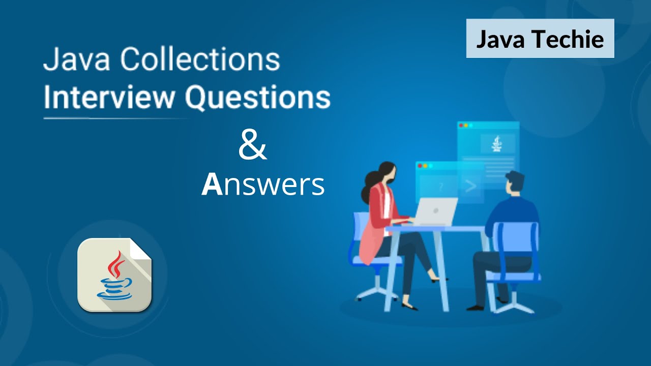 Вопросы и ответы для собеседования по Java Collection | Каверзные вопросы и ответы | Новички | Оп...