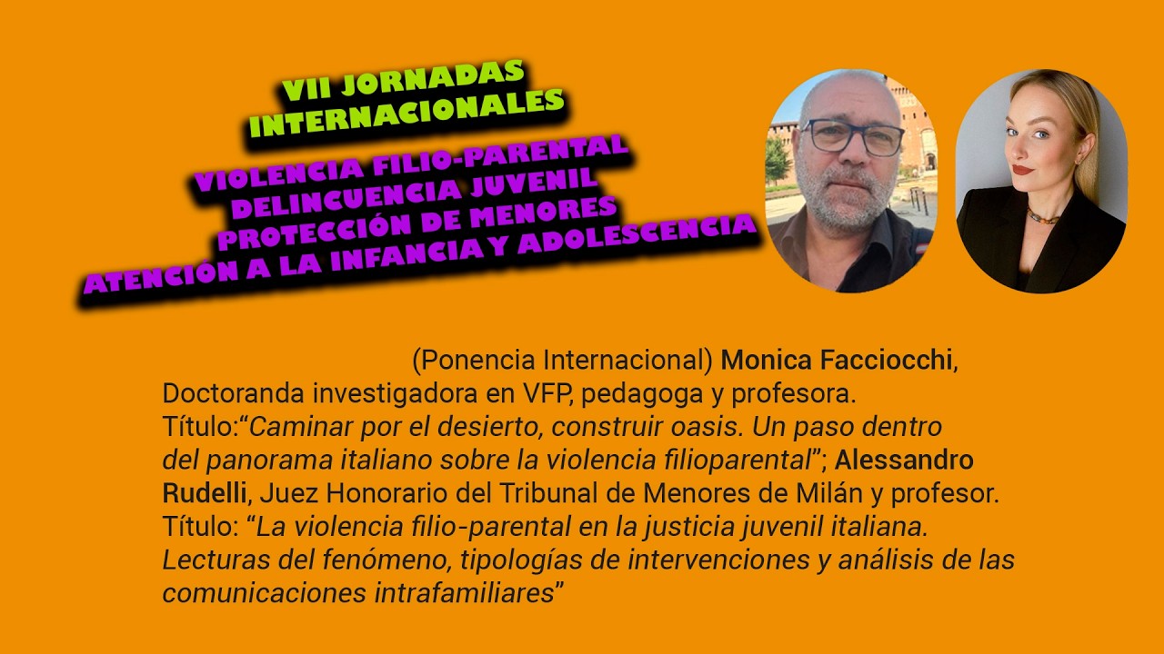 VII JORNADAS VIOLENCIA FILIOPARENTAL -  Monica y Alessandro