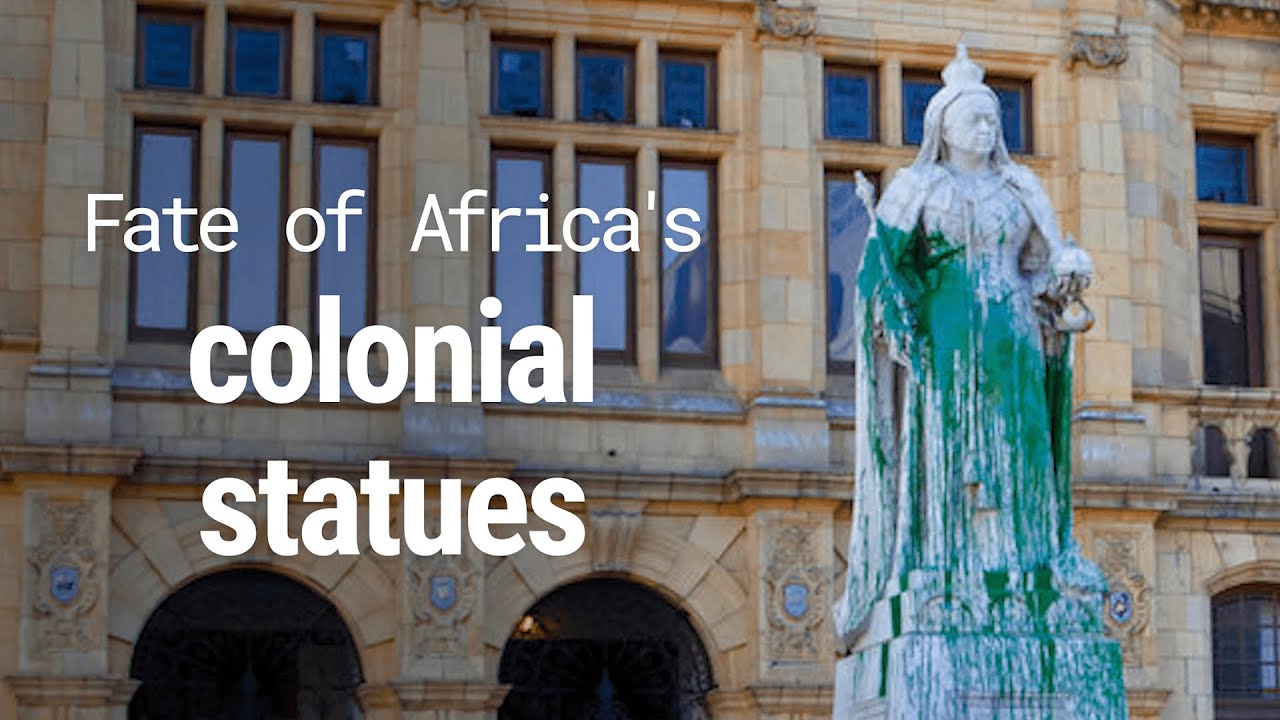Colonial Statues: How African Countries Responded From Liberation to #RhodesMustFall