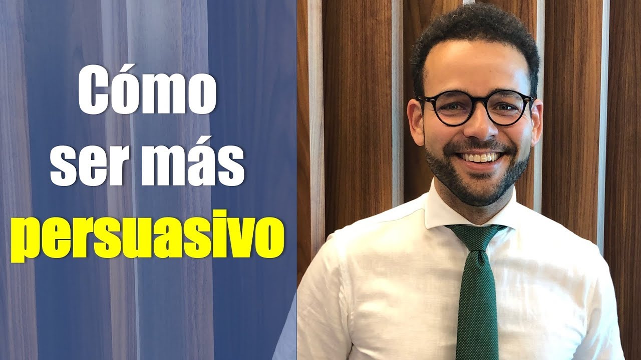 Cómo Ser Más Persuasivo | Primera clave de la persuasión al hablar en público y vender