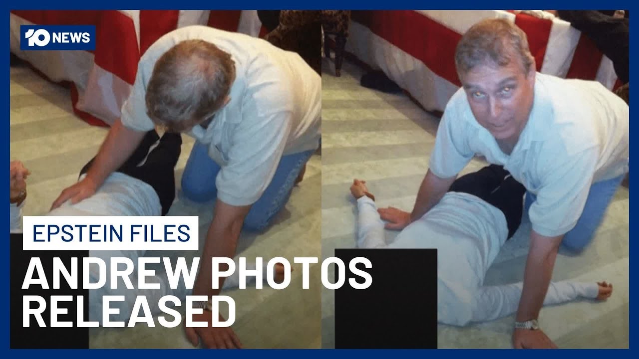 Epstein Files: Newly Released Photos Appear To Show Ex-Prince Andrew Crouched Over Female | 10 News