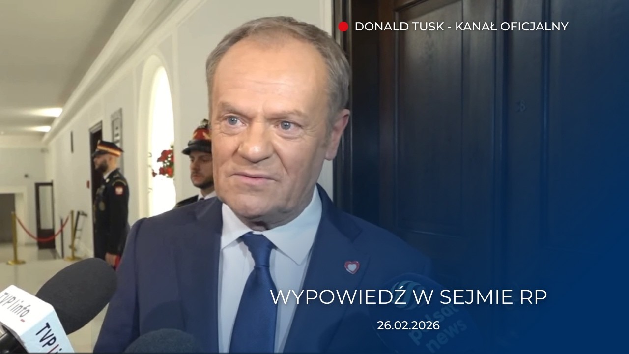 Donald Tusk: Wypowiedź w Sejmie RP, 26.02.2026