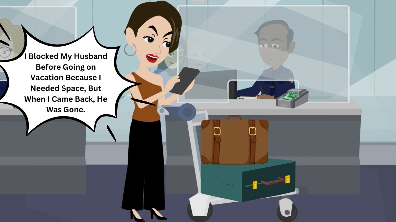 I Blocked My Husband Before Going on Vacation Because I Needed Space, But When I Came Back, He...