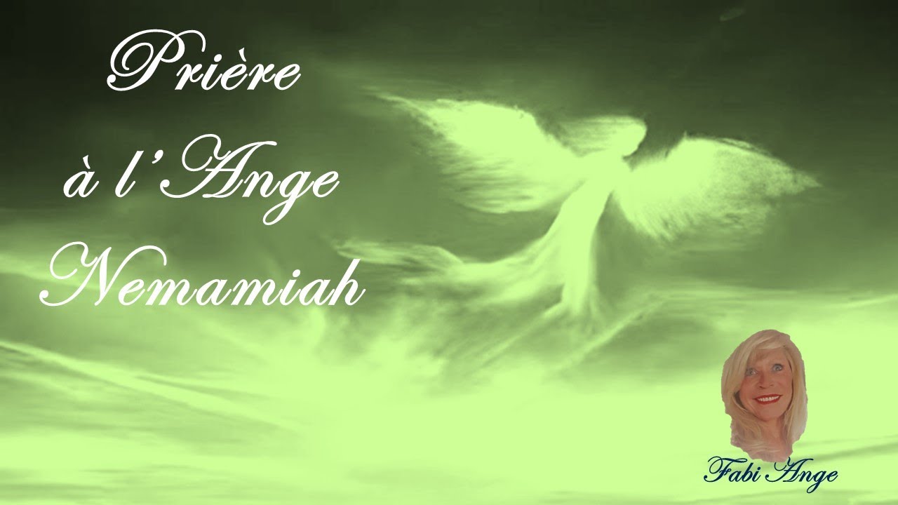 😇57*Prière à l'Ange Gardien NEMAMIAH😇