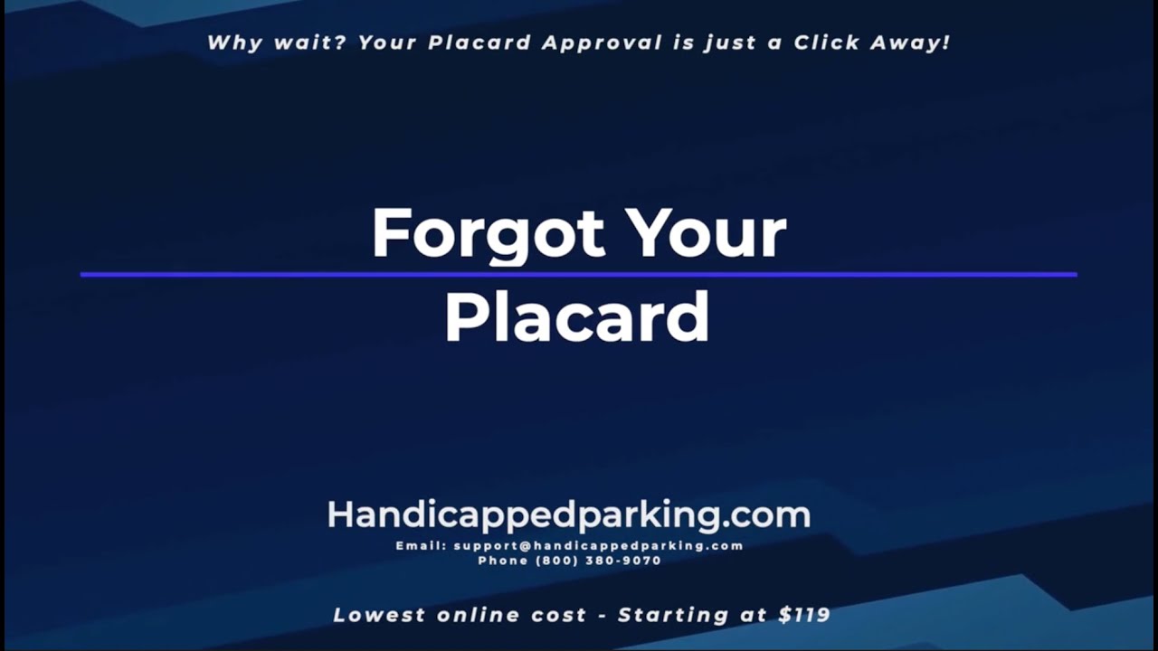 Forgot Your Handicap Placard - What to Do?