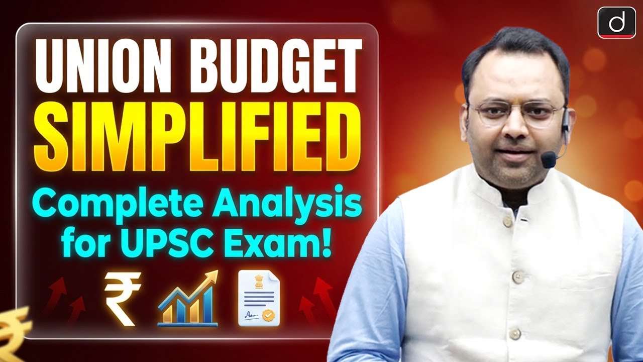 Union Budget 2026-27 Explained | Key Highlights & Insights for UPSC | Drishti IAS English