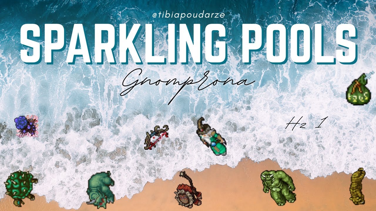 Gnomprona Sparkling Pools