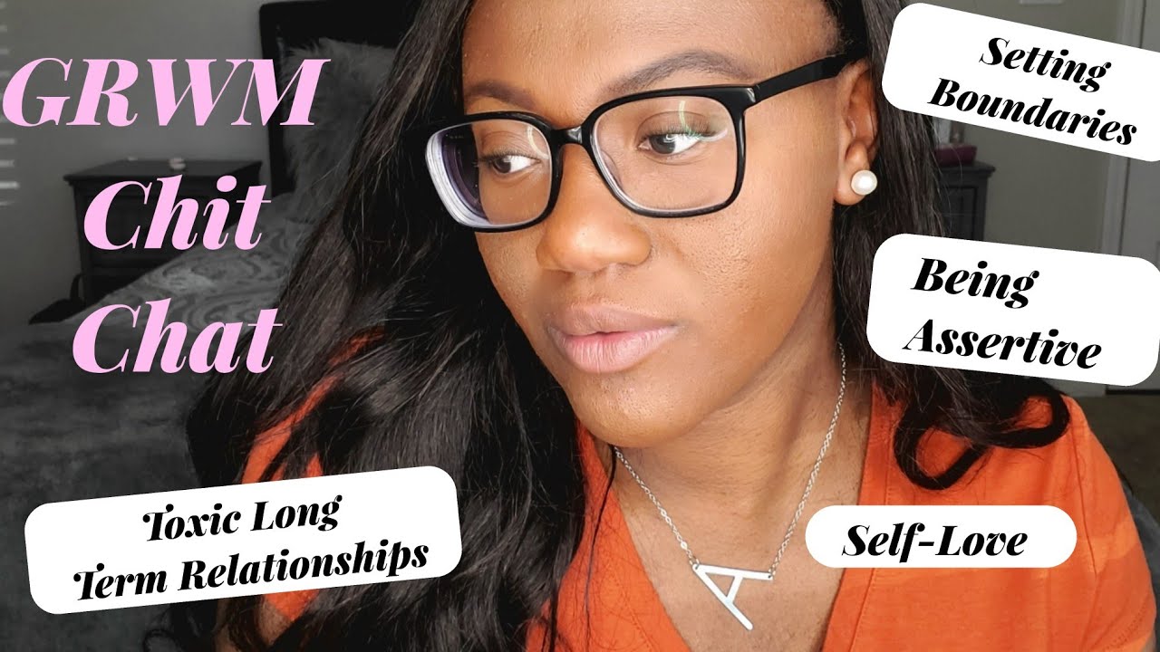 Princess GRWM Chat: Setting boundaries in Dating & Work Life, Self-Care and Letting Go of Fear