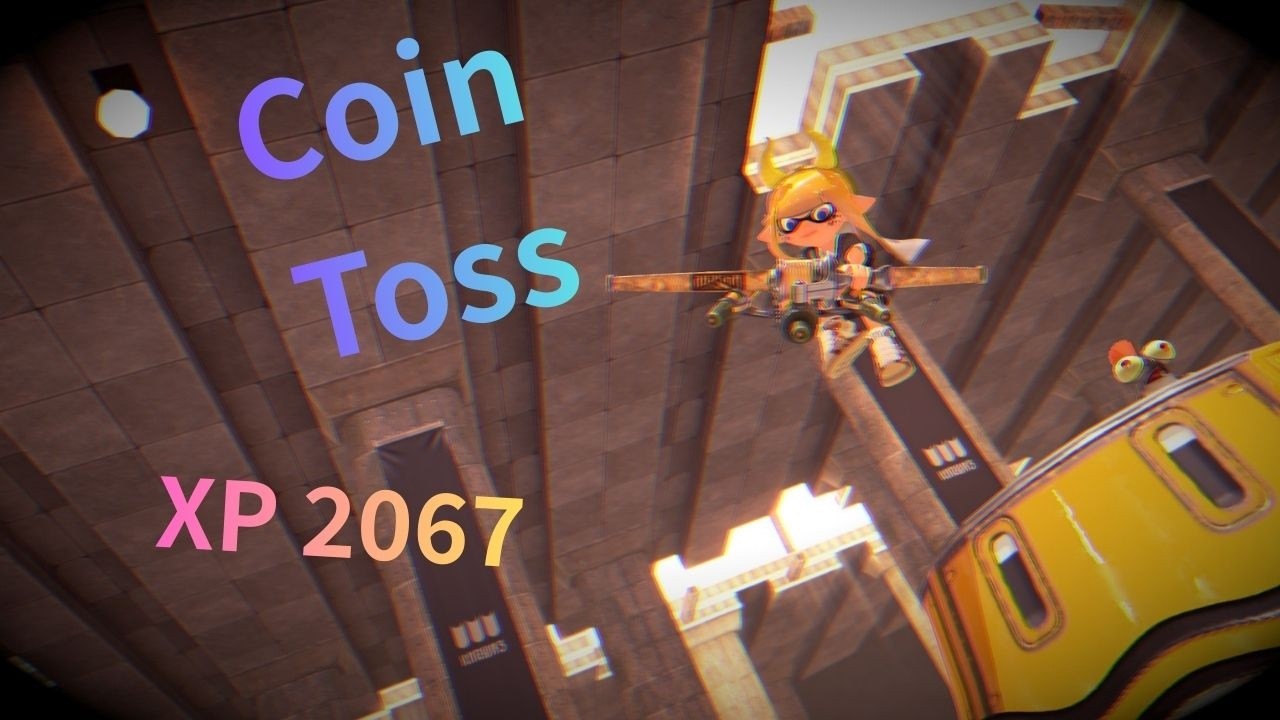 XP2067精彩時刻(Coin  Toss)Splatoon