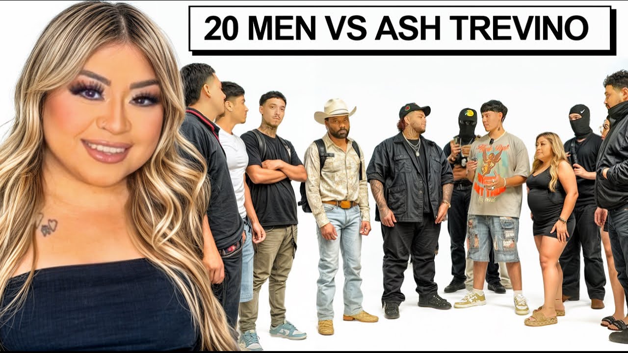 20 MEN VS 1 INFLUENCER: ASH TREVINO &hellip;
