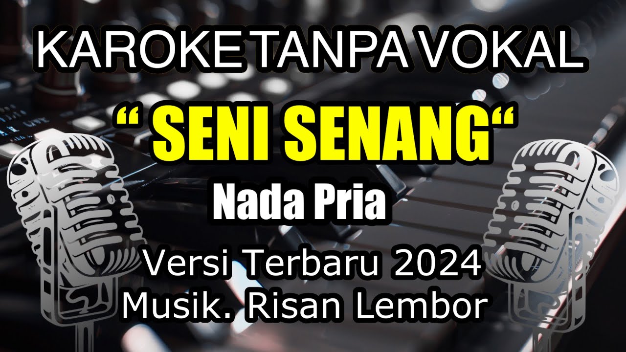 KAROKE SENI SENANG ‼️Lagu Manggarai. Risan Lembor Official