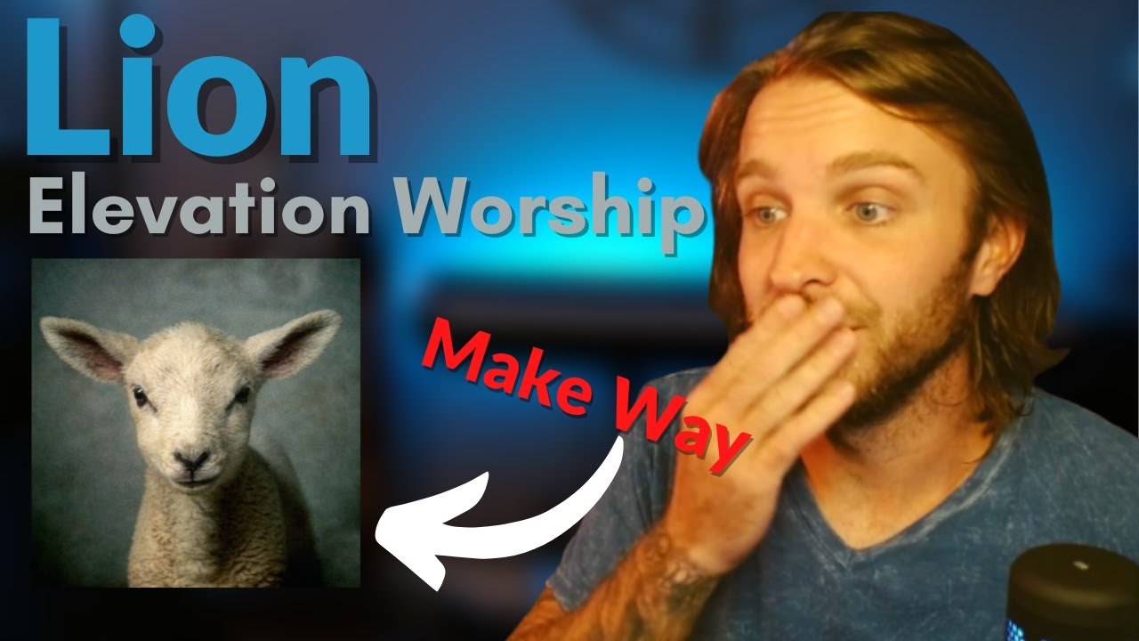 I WAS NOT READY FOR THIS POWER First Time Hearing Lion by Elevation Worship