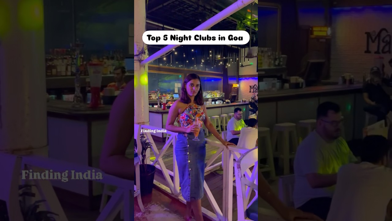 Top 5 Night Clubs in Goa | Clubs in Goa | Finding India