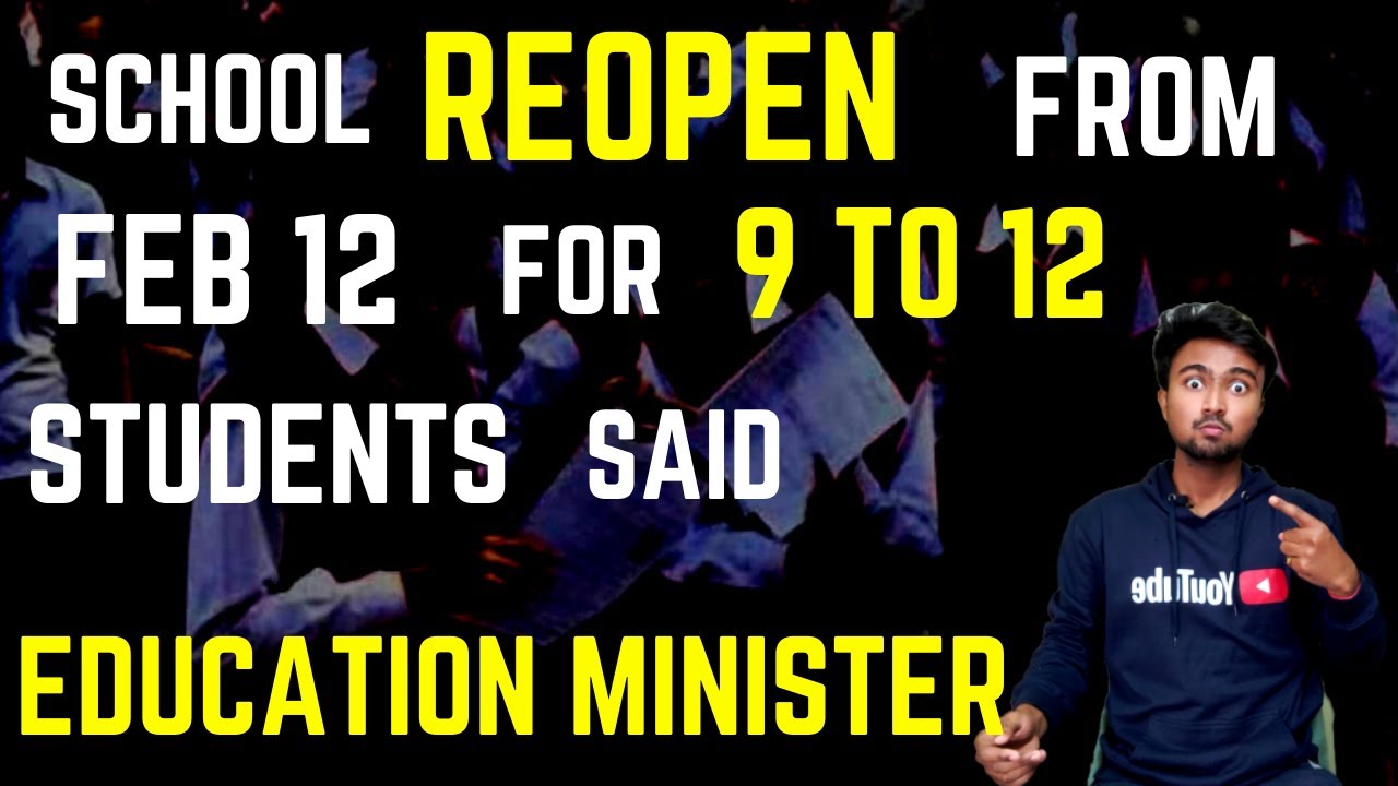 School reopening from FEBRUARY 12 for class 9 to 12 say Education Minister of Bengal | Breaking News