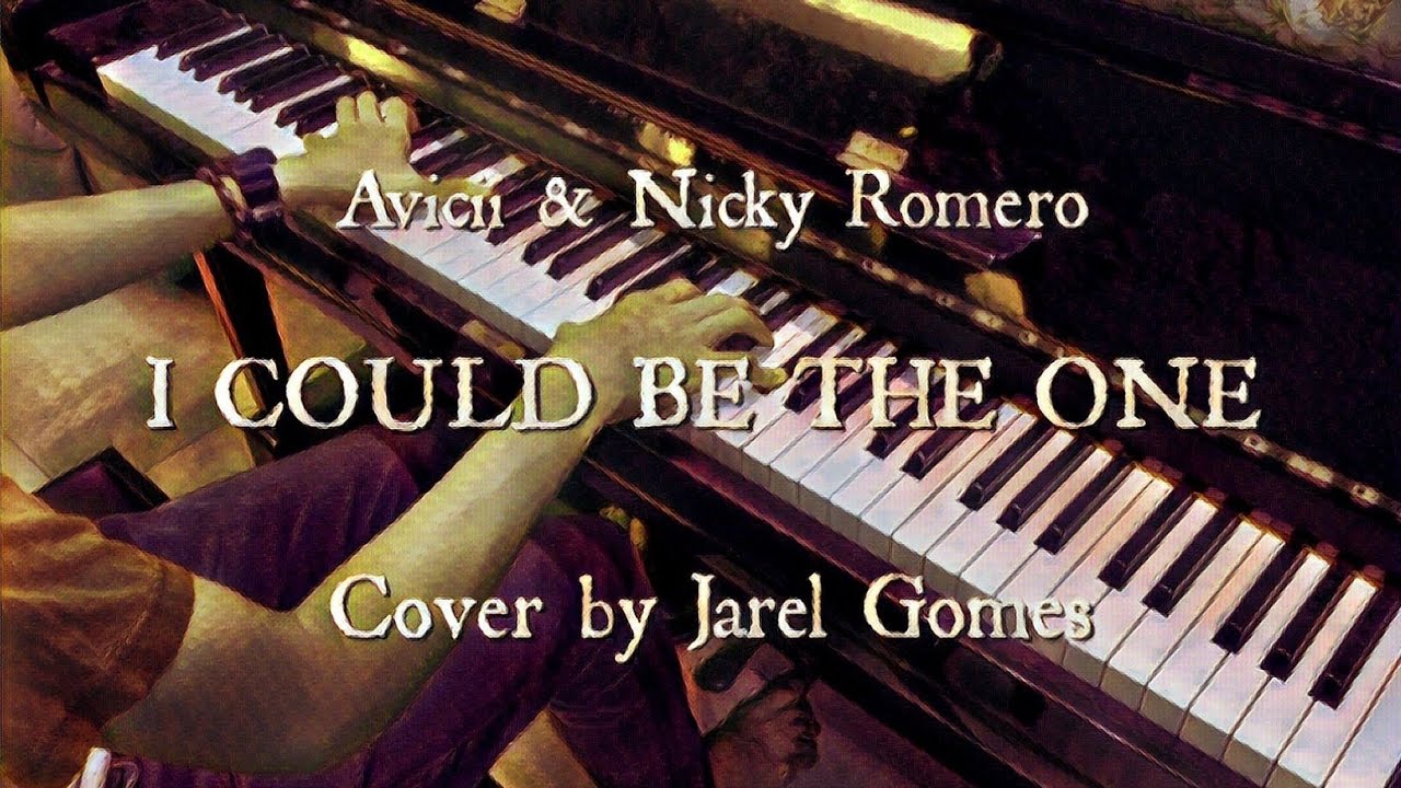 Avicii & Nicky Romero - I Could Be The One (Jarel Gomes Piano)