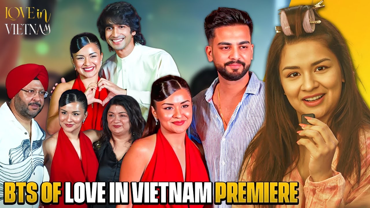 BTS of Love in Vietnam Movie premier | Avneet Kaur | Red Carpet |