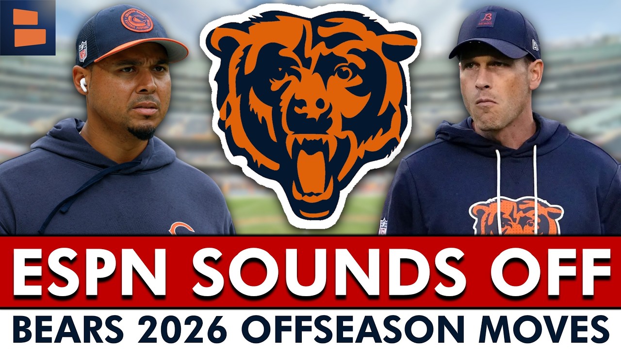 ESPN SOUNDS OFF On Chicago Bears Offseason Moves