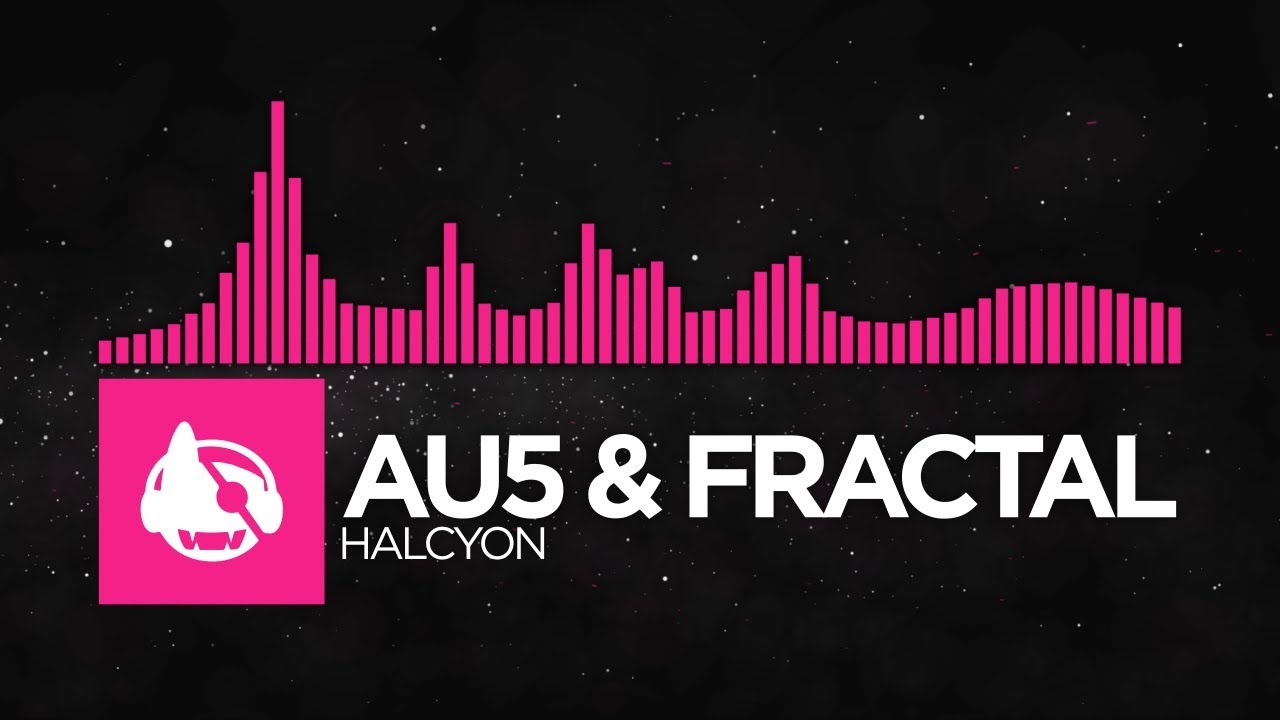 [Drumstep] - Au5 & Fractal - Halcyon