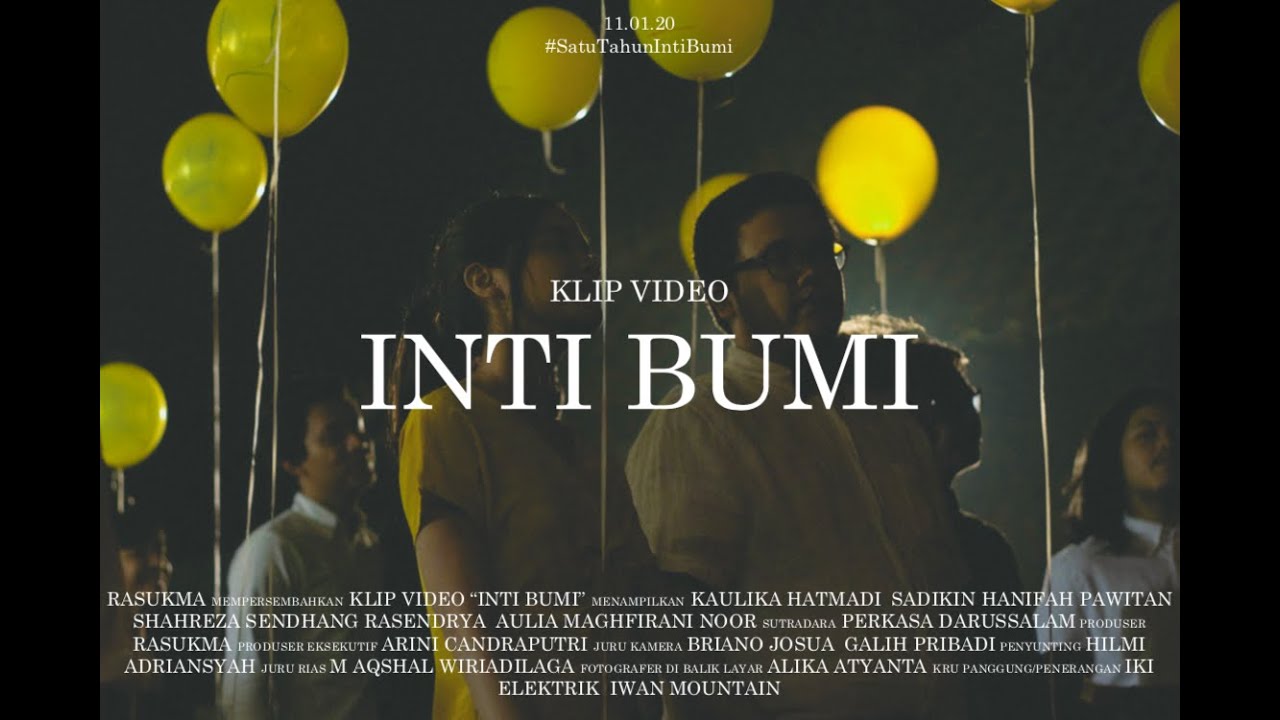 Rasukma - Inti Bumi (Klip Video Resmi)