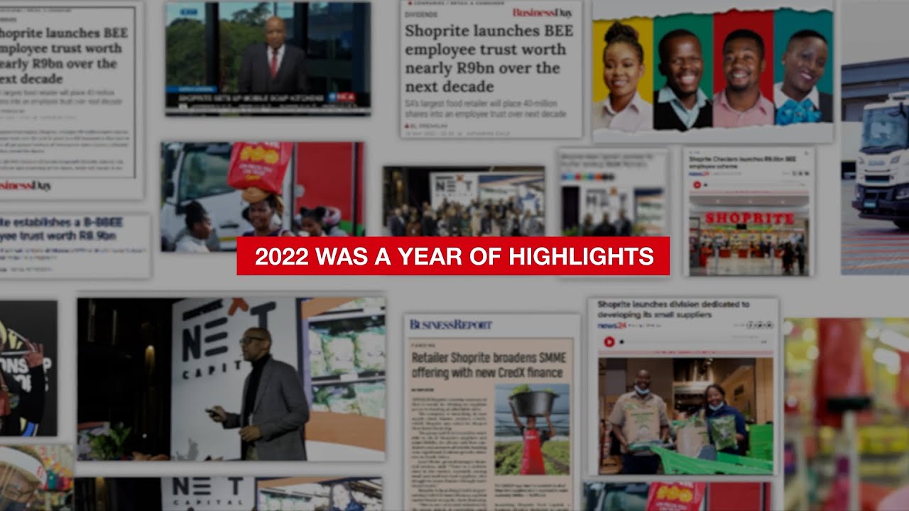 A year in review: the Shoprite Group looks back at a remarkable 2022