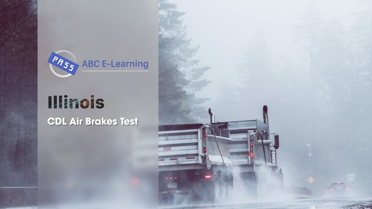 2020 Illinois Air Brake Test 1 - Q1 to 28 [Audio version]