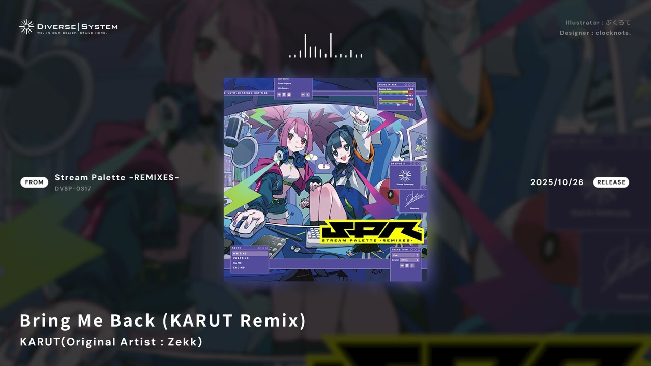 Bring Me Back (KARUT Remix) / KARUT(Original Artist : Zekk) [Stream Palette -REMIXES-]
