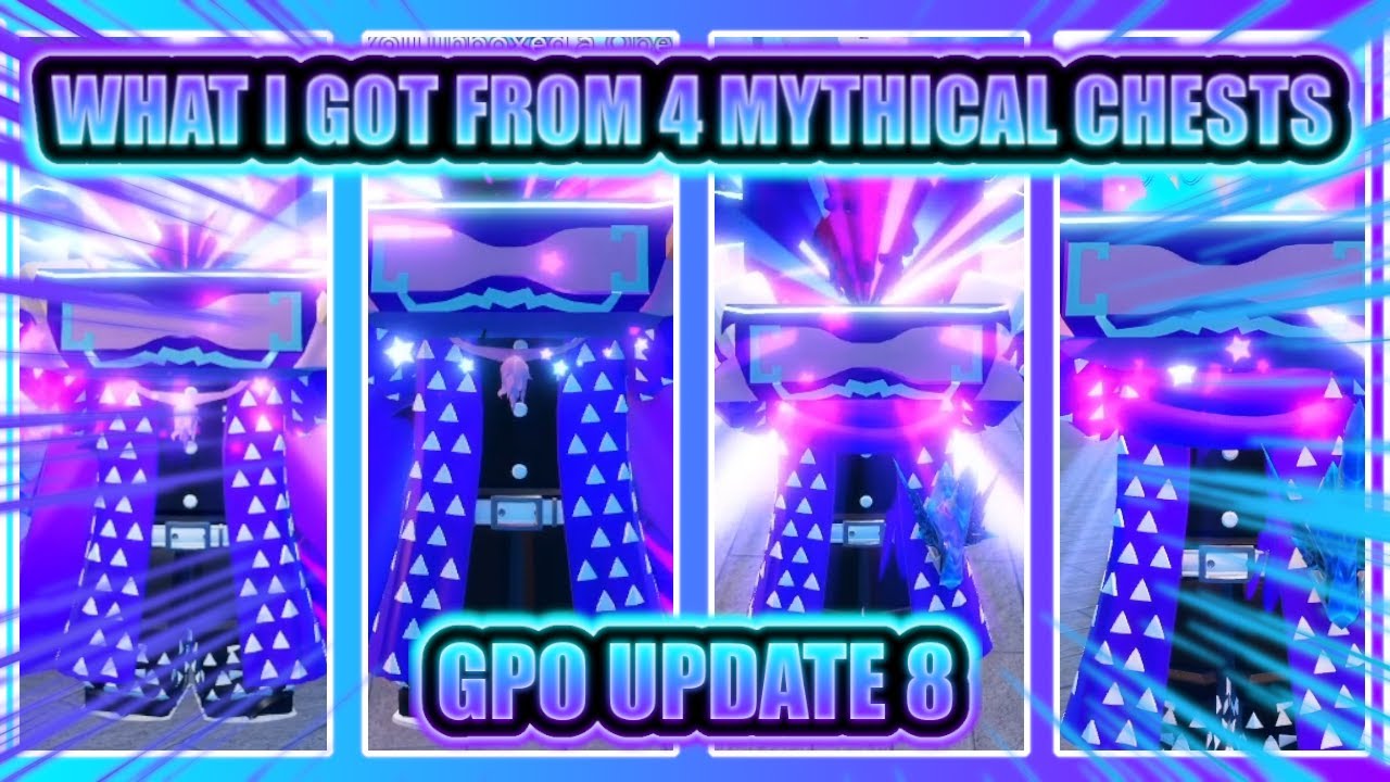GPO UPDATE 8 MYTHICAL CHEST UNBOXING | What I Got From 4 MYTHICAL CHESTS 🟣🔵🟣🔵 | Grand Piece Online
