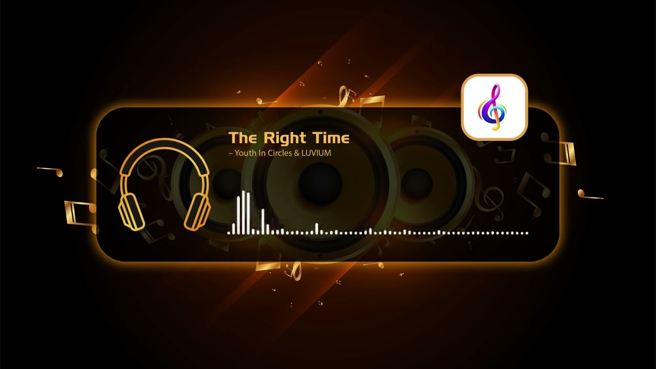 The Right Time – Youth In Circles & LUVIUM • Copyright Free Music「 AMV Repository 」