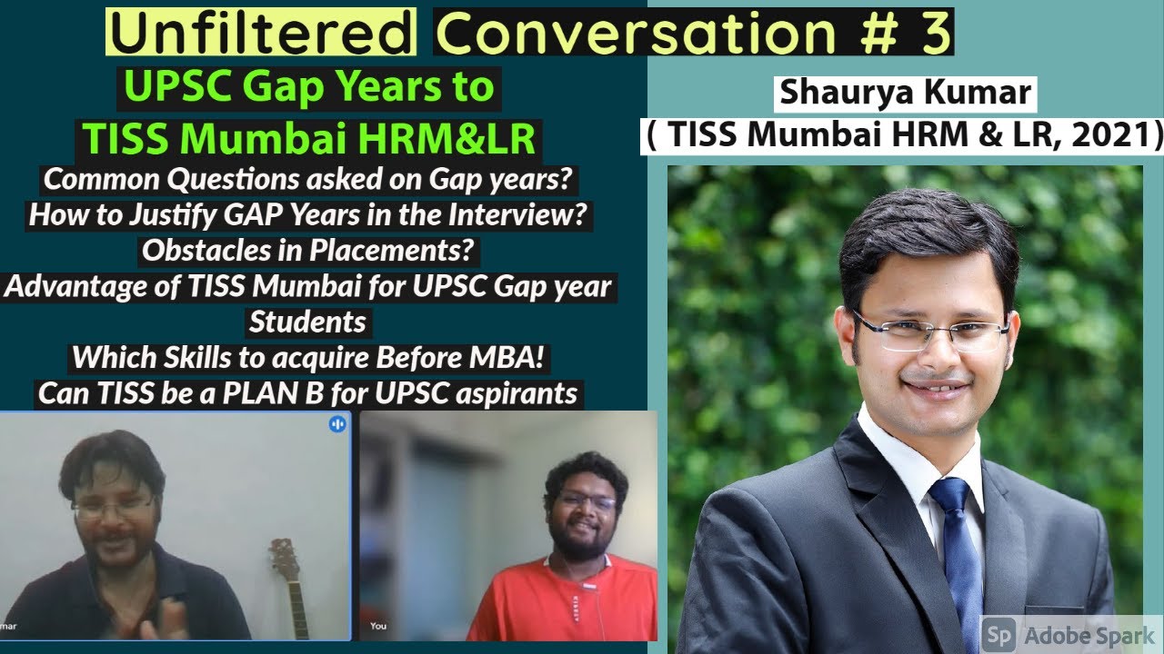 Годы перерыва в TISS (с Шаурьей Кумаром, выпускником TISS Mumbai HRM & LR) | 4 года подготовки UP...