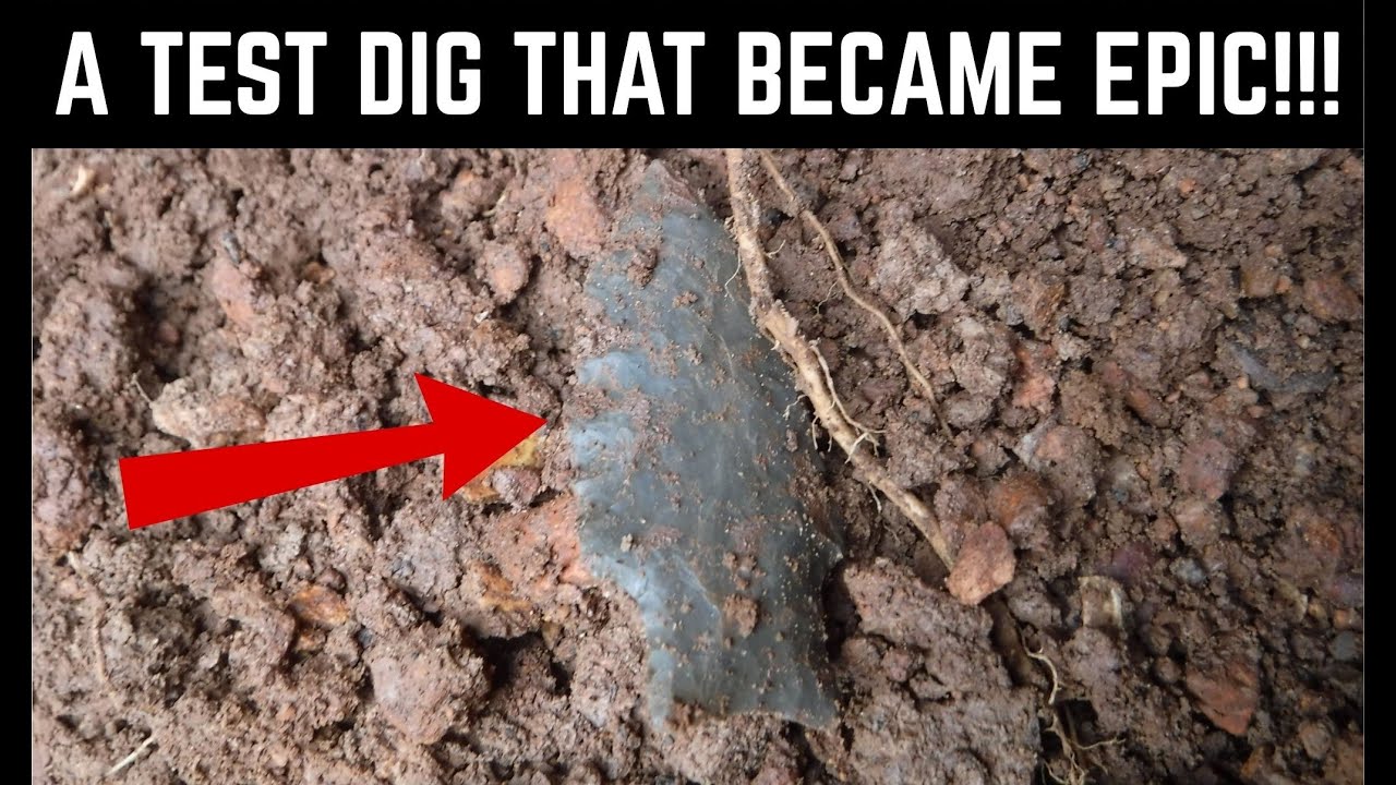 Arrowhead Archives - February & March, 2020 - A Test Dig That Became EPIC!!!