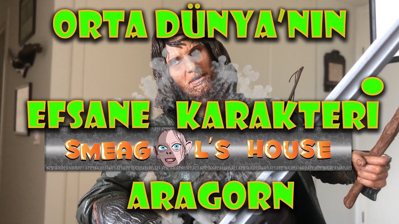 Orta Dünya'nın En Ünlü Kolcusu Aragorn
